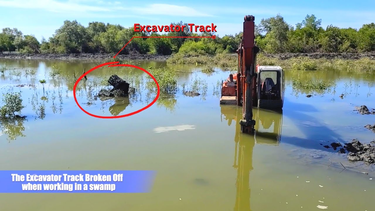 Heavy Equipment Stuck Recovery Excavator Track Broken Off in The Swamp