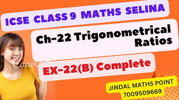 Ch-22 Trigonometrical Ratios Ex-22(B) Complete From Selina Concise For Class 9 Math