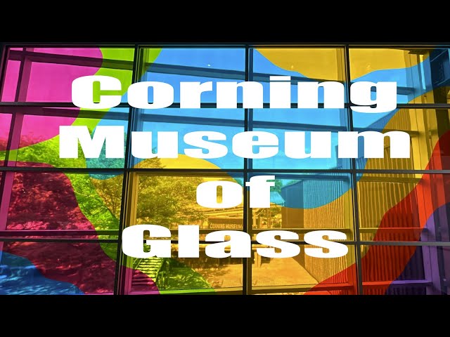 アート・デザイン・音楽 Treasures The Corning Museum of Glass Exploring 50,000 Glass Treasures at Corning Museum! - YouTube