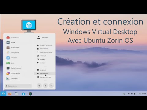 [tuto vidéo] Saison 1 Création et connexion à Windows Virtual Desktop sur Azure avec Zorinos Ubuntu