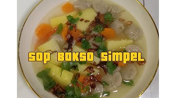 Sop Bakso Simpel 