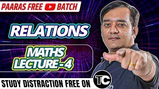 #4-Relations-Types of Relations- IIT JEE Mains/Advanced- Mathematics-class 11th/12th-Boards