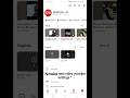 ✨ Youtube Autoplay video setting📱| pro settings| #youtube #setting_video #tricks #shortvideo