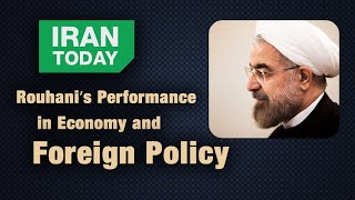 Rouhani’s performance |  Iran Today