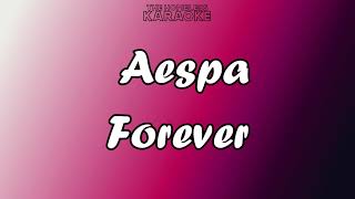 Aespa - Forever - Karaoke