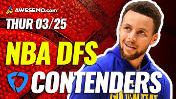 FANDUEL NBA DFS PICKS TODAY | Top 10 ConTENders Thu 3/25 | NBA DFS Simulations