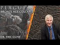 Plague and the Bronze Age Collapse | Dr. Eric Cline