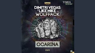 Video thumbnail of "Dimitri Vegas & Like Mike - Ocarina (Radio Edit Vocal Mix)"