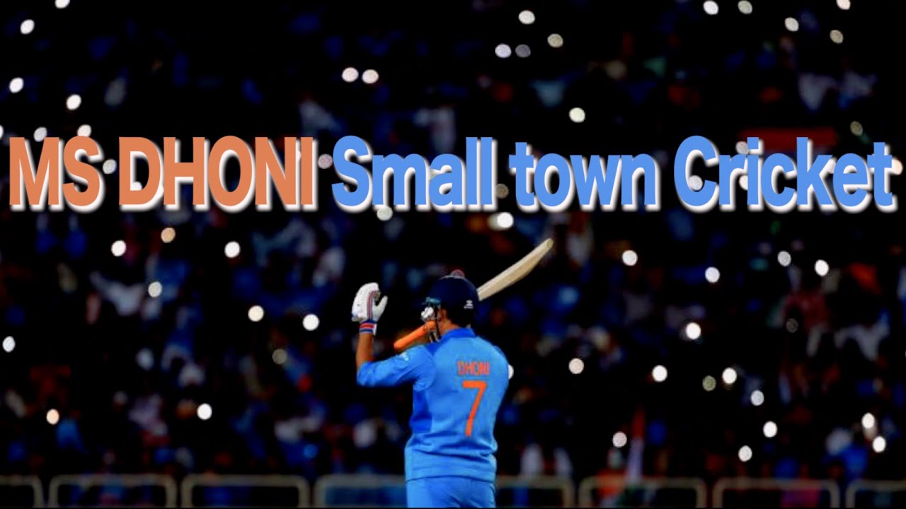 IPL Affairs | MS DHONI Small town Cricket.