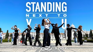 [KPOP IN PUBLIC | LISBON] JUNGKOOK (정국) 'STANDING NEXT TO YOU' Dance Cover by FOOTWORK | ONETAKE