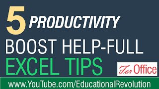 Boost Your Excel Productivity ~ 5 Excel Advance Tips