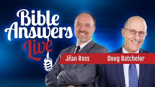 Bible Answers Live with Pastor Doug Batchelor and Jean Ross #18