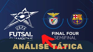BENFICA X BARCELONA | CHAMPEONAS LEAGUE | TUTORIAL DE FUTSAL