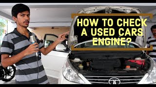 How to Check a Used Cars Engine?