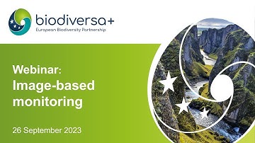 Biodiversa+ capacity building webinar on image-based approaches for biodiversity monitoring