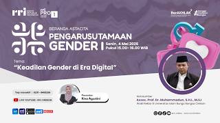 🔴 Keadilan Gender di Era Digital || Pengarusutamaan Gender 'Beranda Astacita'