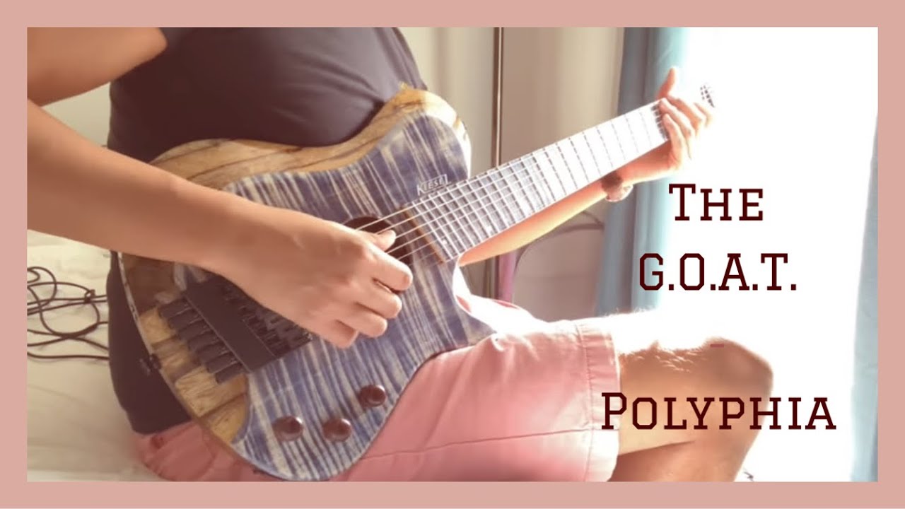 The G.O.A.T. - Polyphia Cover - Kiesel Zeus Acoustic 7 MultiScale