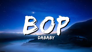 Dababy - BOP (Lyrics)