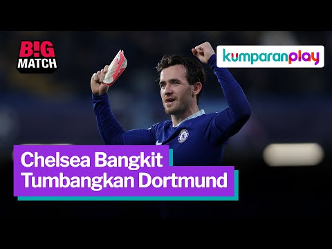 idkes88 x jul168 - Diwarnai Telat Datang dan Pengulangan Penalti, Dortmund Keok dari Chelsea