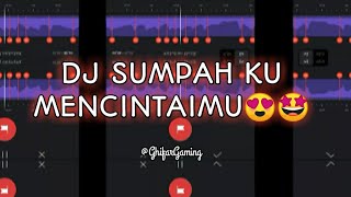 DJ SUMPAH KU MENCINTAIMU - BEAT JEDAG JEDUG VN 30 DETIK #beatvn #jedagjedugvn #storywa30detik