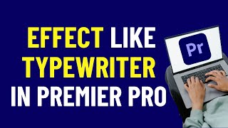 How to Make Typewriter Text Effect in Premier Pro 2024 | Premiere Pro Tutorials