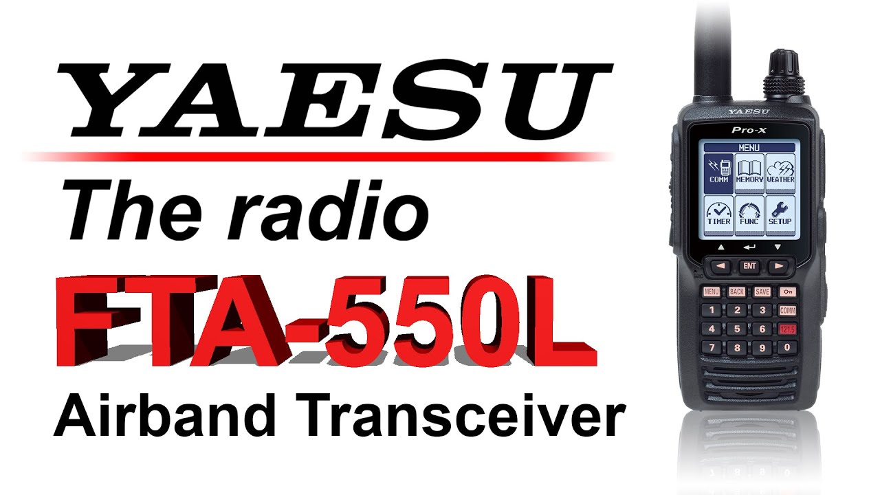 Yaesu FTA-550L Handheld Airband Transceiver w/ILS (Localizer) & VOR  Navigation