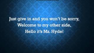"Mz.Hyde" By Halestorm Lyrics (Reuploaded w/ sound)