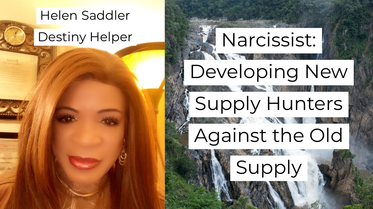Narcissist:  Developing New Supply Hunters Against the Old Supply