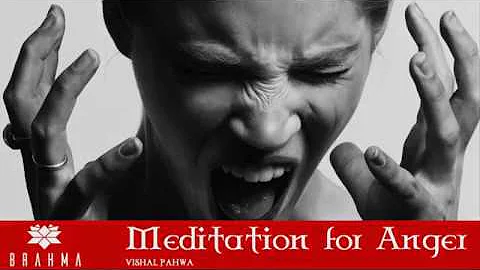 Best Way To Control Your Anger  with Guided Meditation (in hindi)