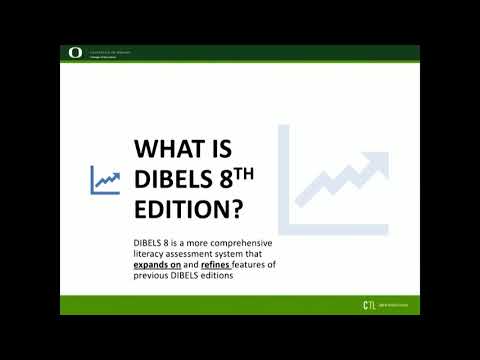 DIBELS 8th Edition Introductory Webinar