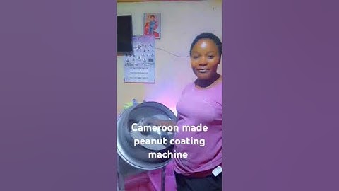 Cameroon made peanut coating machine by awa bless chi  // TES STYLE TECH