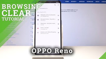 How Reset Browser History in OPPO Reno - Clear Browser Data