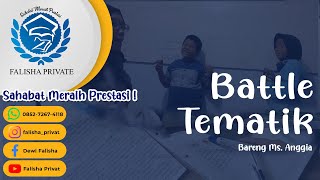 Battle Tematik | Falisha Privat