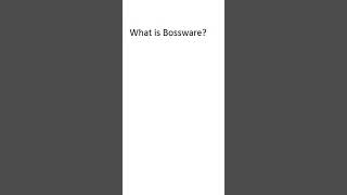 What is Bossware? #shorts