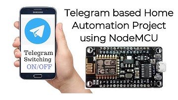 Telegram based Home Automation Project using NodeMCU