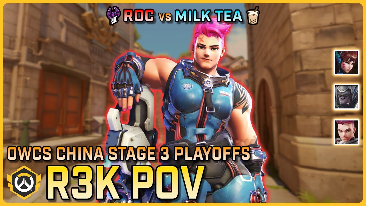 [ R3k ] UNDERRATED TANK | ROC vs Milk Tea | OWCS China Stage 3 Playoffs