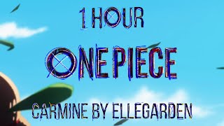 One Piece Opening 28 full CARMINE by ELLEGARDEN | 1 Hour Loop