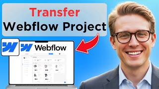How to Transfer a Webflow Project to a Client Account (Full Guide 2026)