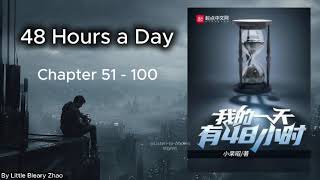 48 Hours (Part 2) | Audiobook Chapters 51 to 100