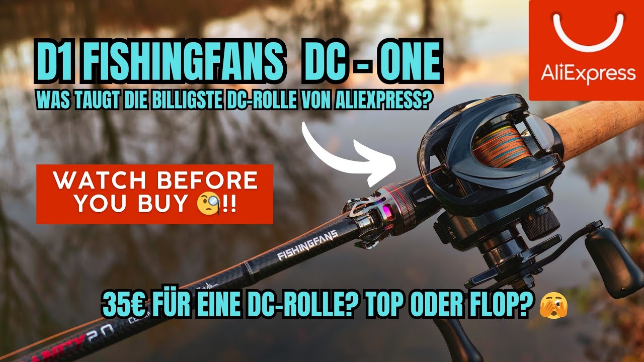 Ich habe die billigste DC-Baitcaster von AliExpress getestet...WHY??? D1 Fishingfans DC-One!