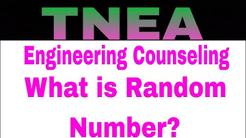 TNEA Engineering Counseling || What is Random Number || Random Number || AravinthAK