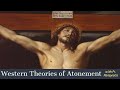 Western Theories of Atonement