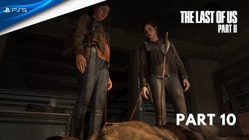 The Last Of Us 2 Walkthrough Gameplay Part 10 - Channel 13 ( Ps5 )
