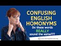 Confusing English Homonyms: Do these words really sound the same???