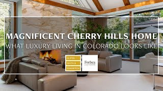 Magnificent Cherry Hills Village Residence | Denver Real Estate