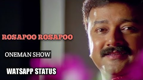 Rosappoo Rosappoo  | One Man Show  | jayaram | M.g Sreekumar, Chithra