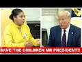 SAVE THE CHILDREN MR PRESIDENT: Trump SHOCKED by Vanessa Guillen Mom and Family at the Oval office