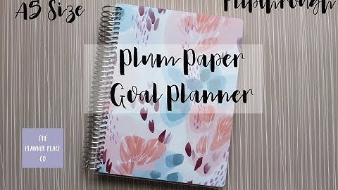 NEW Plum Paper Goal Planner Overview | A5 Size Weekly Planner