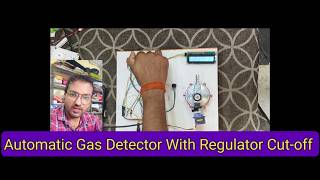 Automatic Gas Detector with Regulator Auto-cut off @eaglefoundation