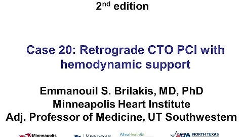 Case 20: Manual of CTO Interventions - Retrograde with hemodynamic support